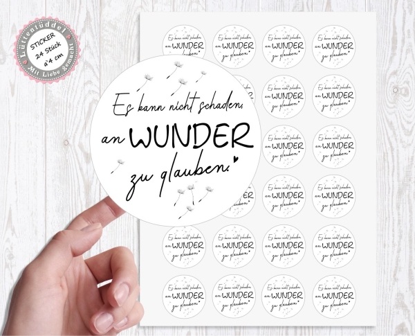 Sticker Aufkleber "Es kann nicht schaden an Wunder zu glauben" 24 Stück 4cm für Geschenk, Briefumschläge oder auch nur so von Lüttentüddel® -
